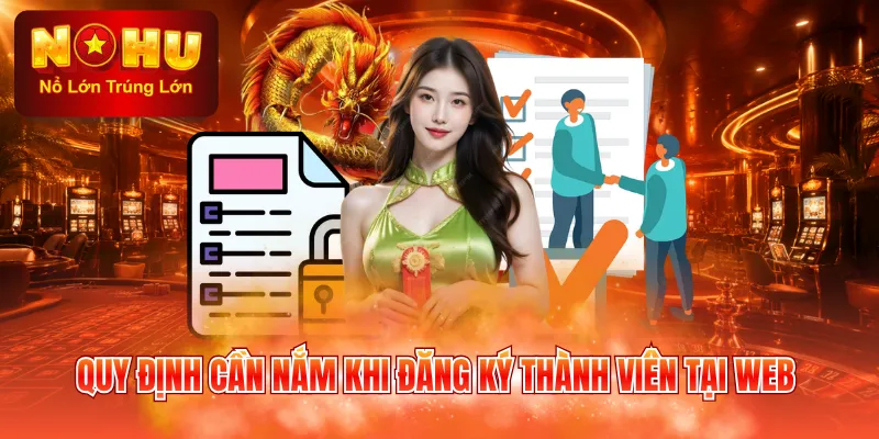 Quy định cần nắm khi đăng ký thành viên tại web